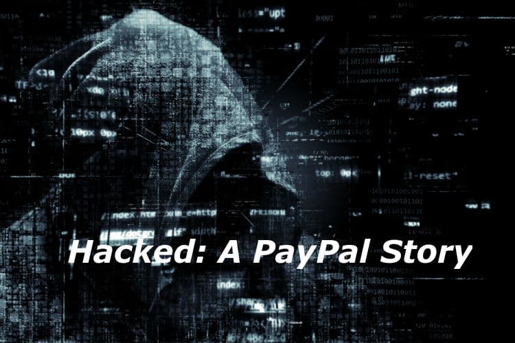 Hacked: PayPal’s Resolution Process