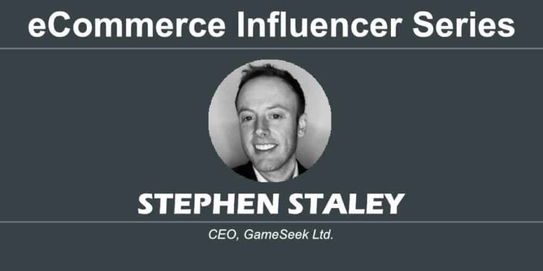 eCommerce Influencer Series: Stephen Staley – GameSeek