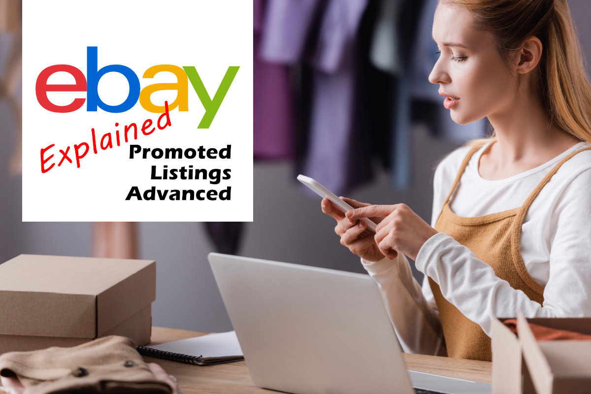 eBay Promoted Listings Advanced Explained