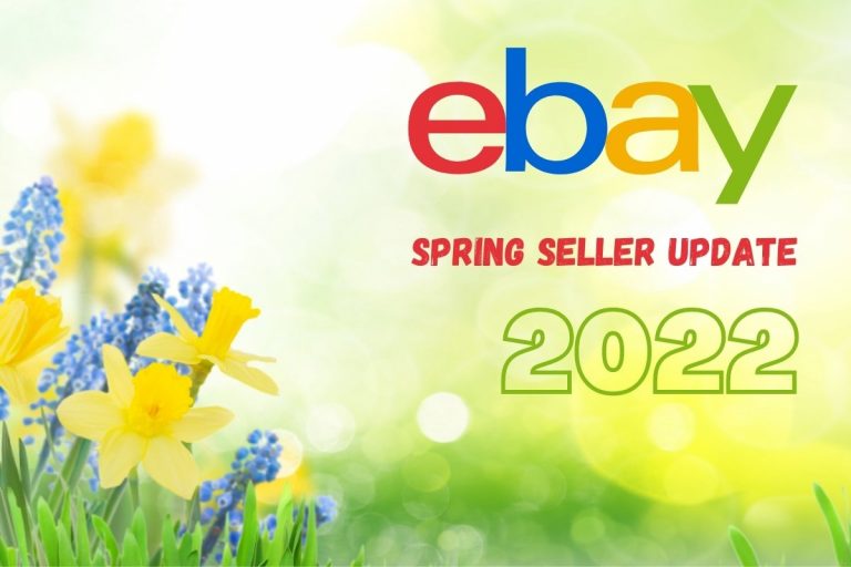 eBay Releases 2022 Spring Seller Update