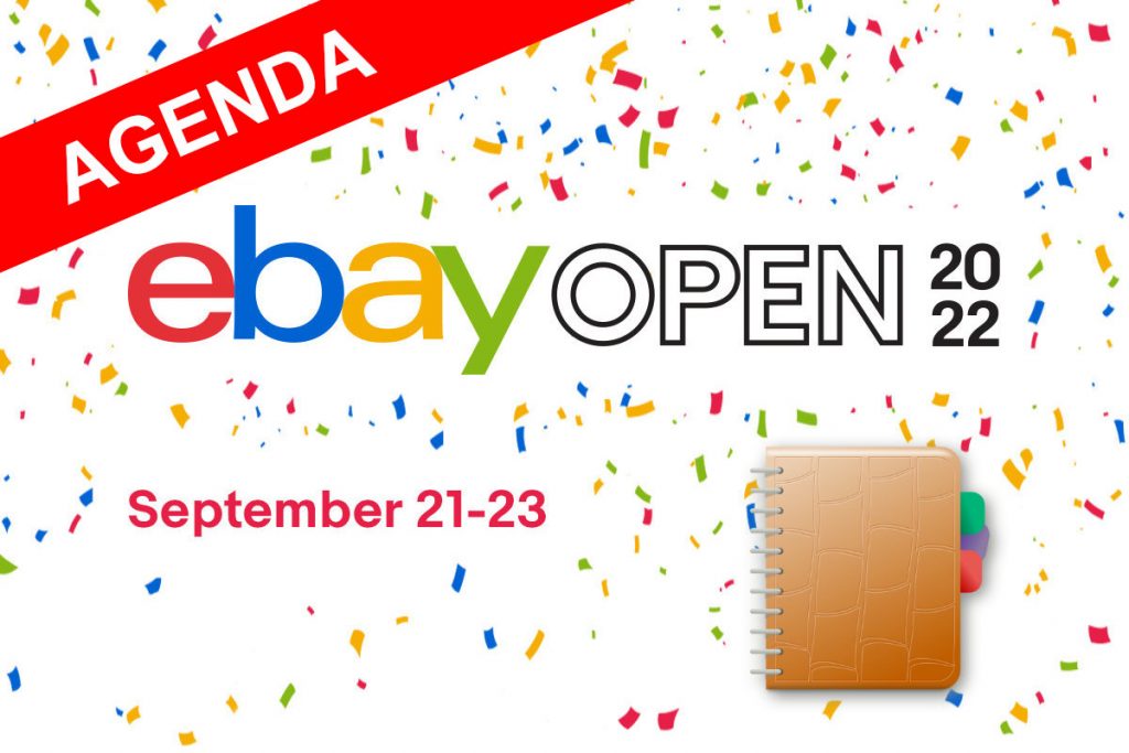 eBay Open 2022 Seller Conference Agenda What You Need To Know