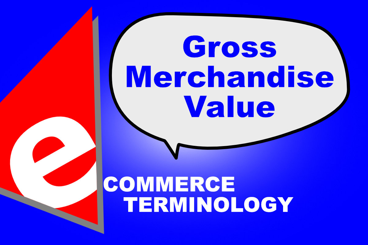 What is Gross Merchandise Value (GMV)?